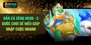 Bắn Cá Xèng NC88 - 5 Bước Chơi Dễ Hiểu Giúp Nhập Cuộc Nhanh