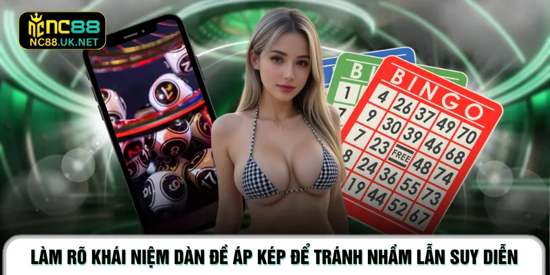 Làm rõ khái niệm dàn đề áp kép để tránh nhầm lẫn suy diễn